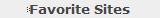 Favorite Sites